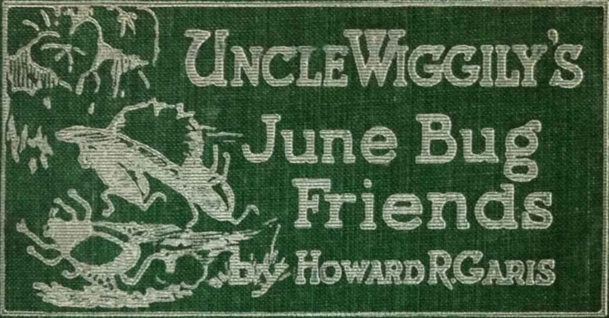 Uncle Wiggily’s June Bug Friends