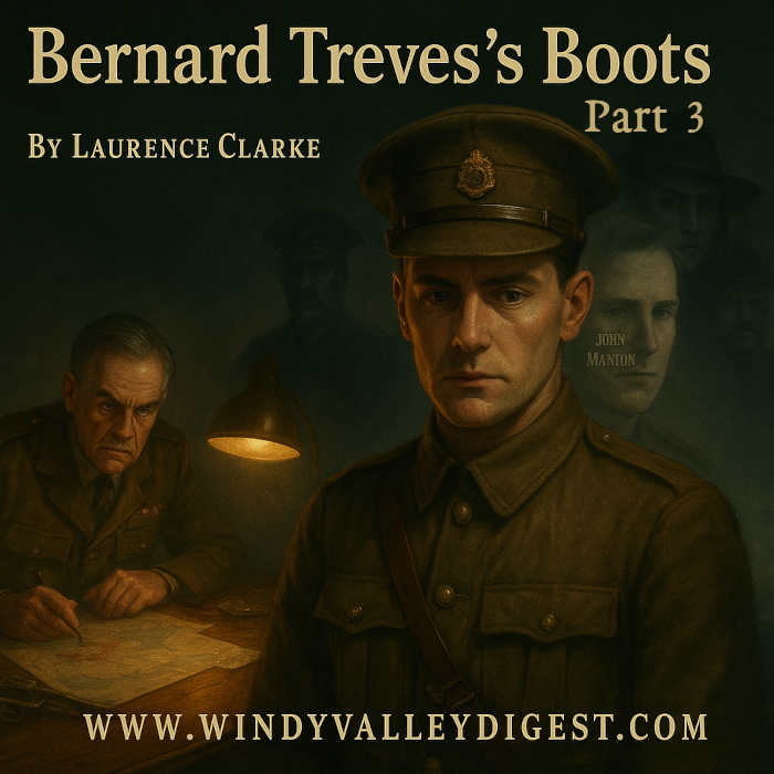 Bernard Treves’s Boots – Part 3