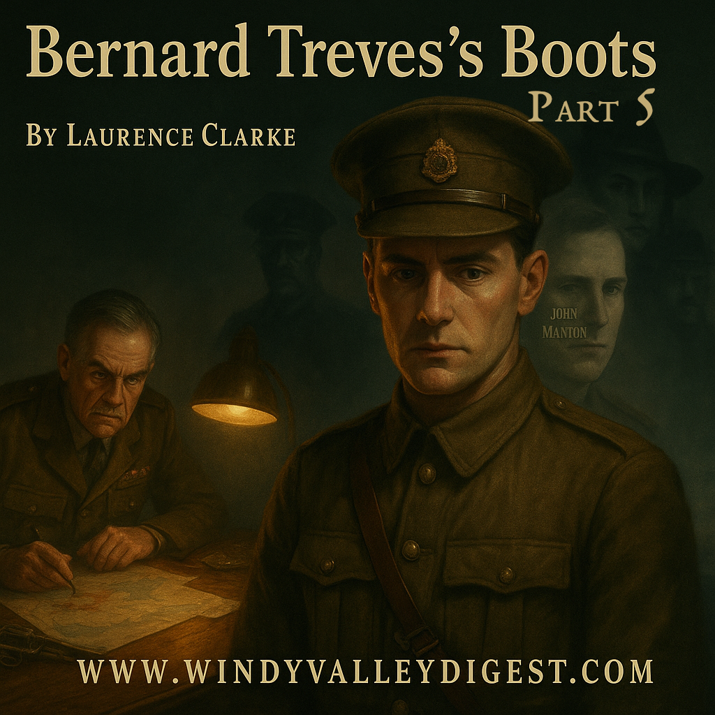 Bernard Treves’s Boots – Part 5
