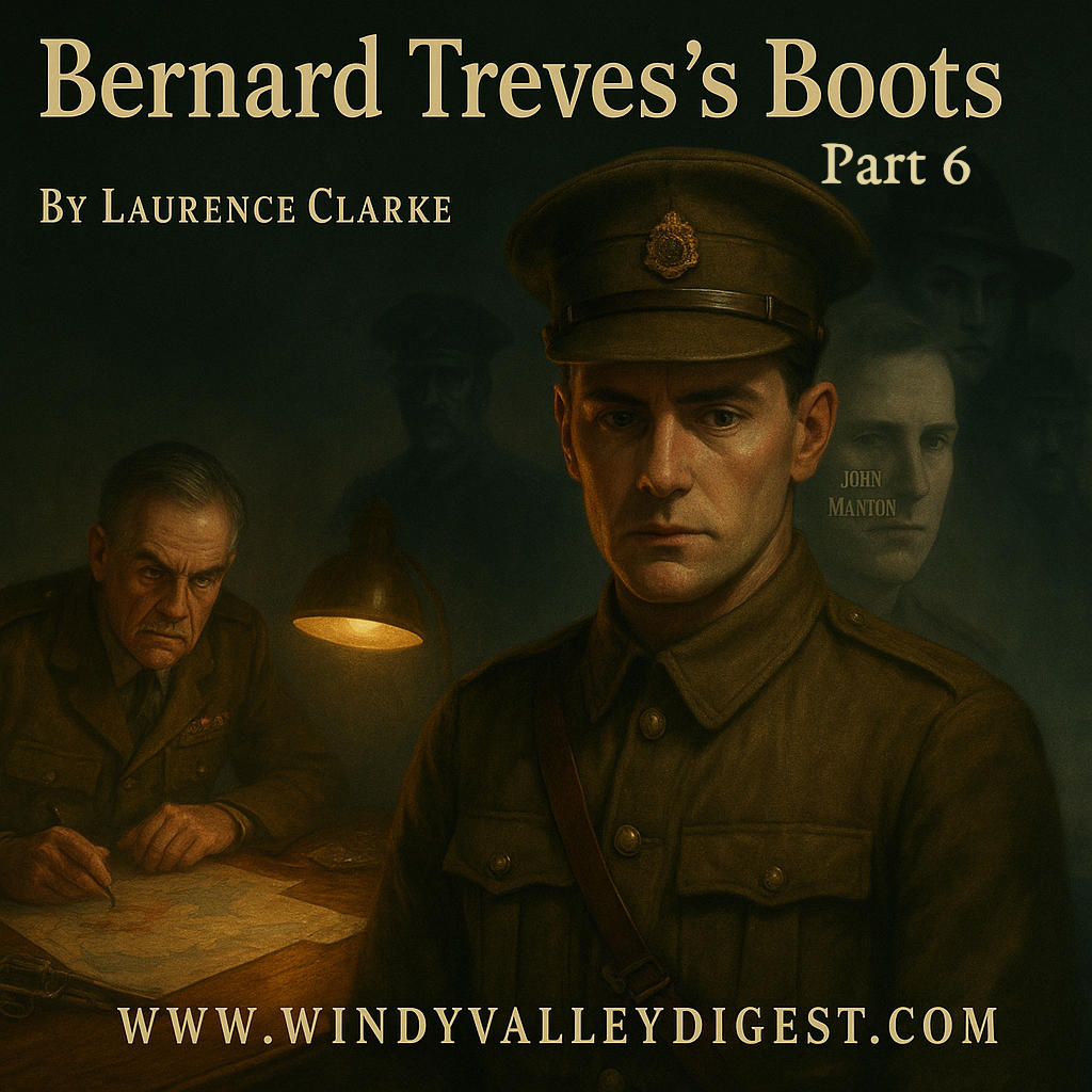 Bernard Treves’s Boots – Part 6