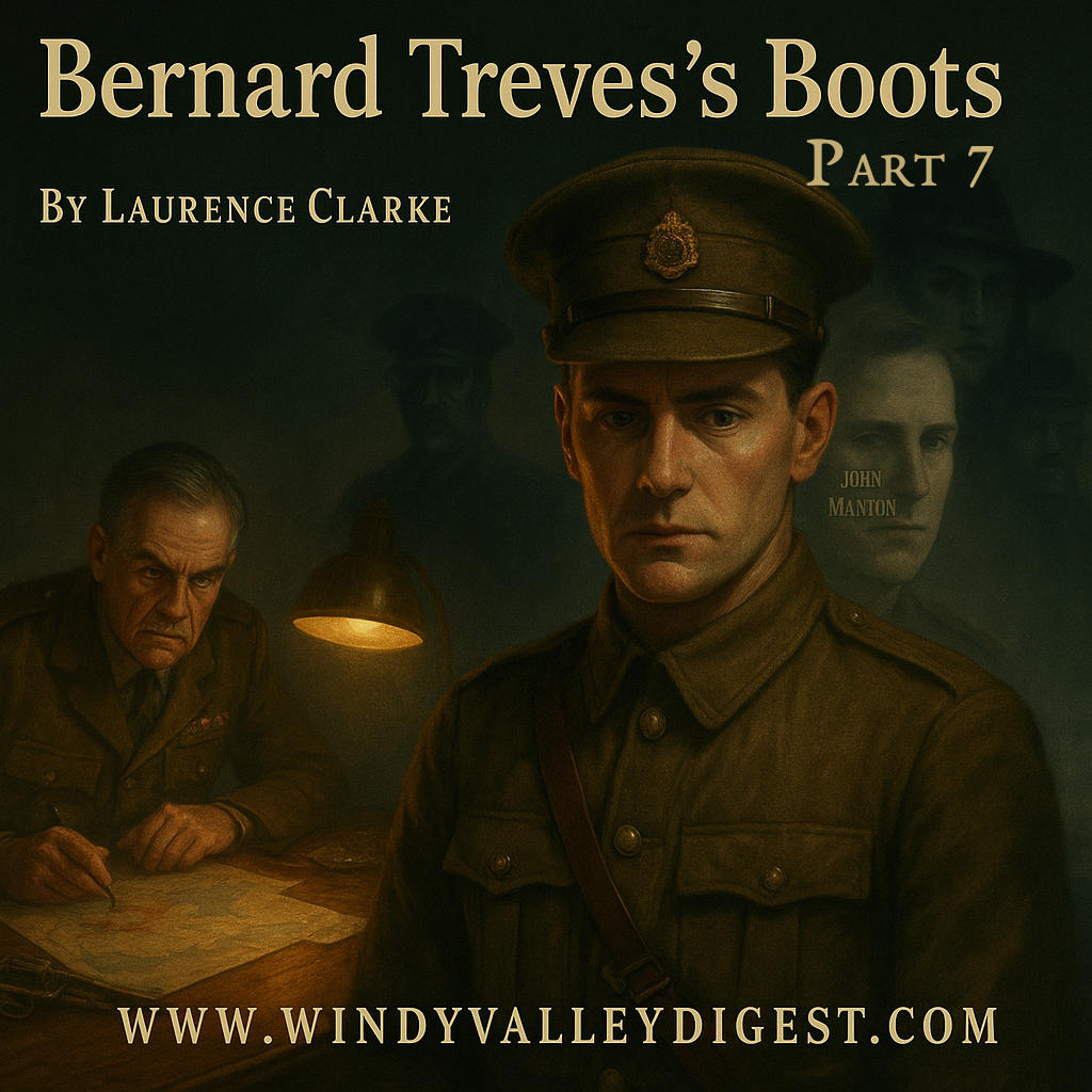 Bernard Treves’s Boots – Part 7