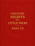 Country Sights for Little Folks – Part 12