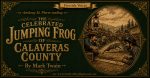 The Celebrated Jumping Frog of Calaveras County